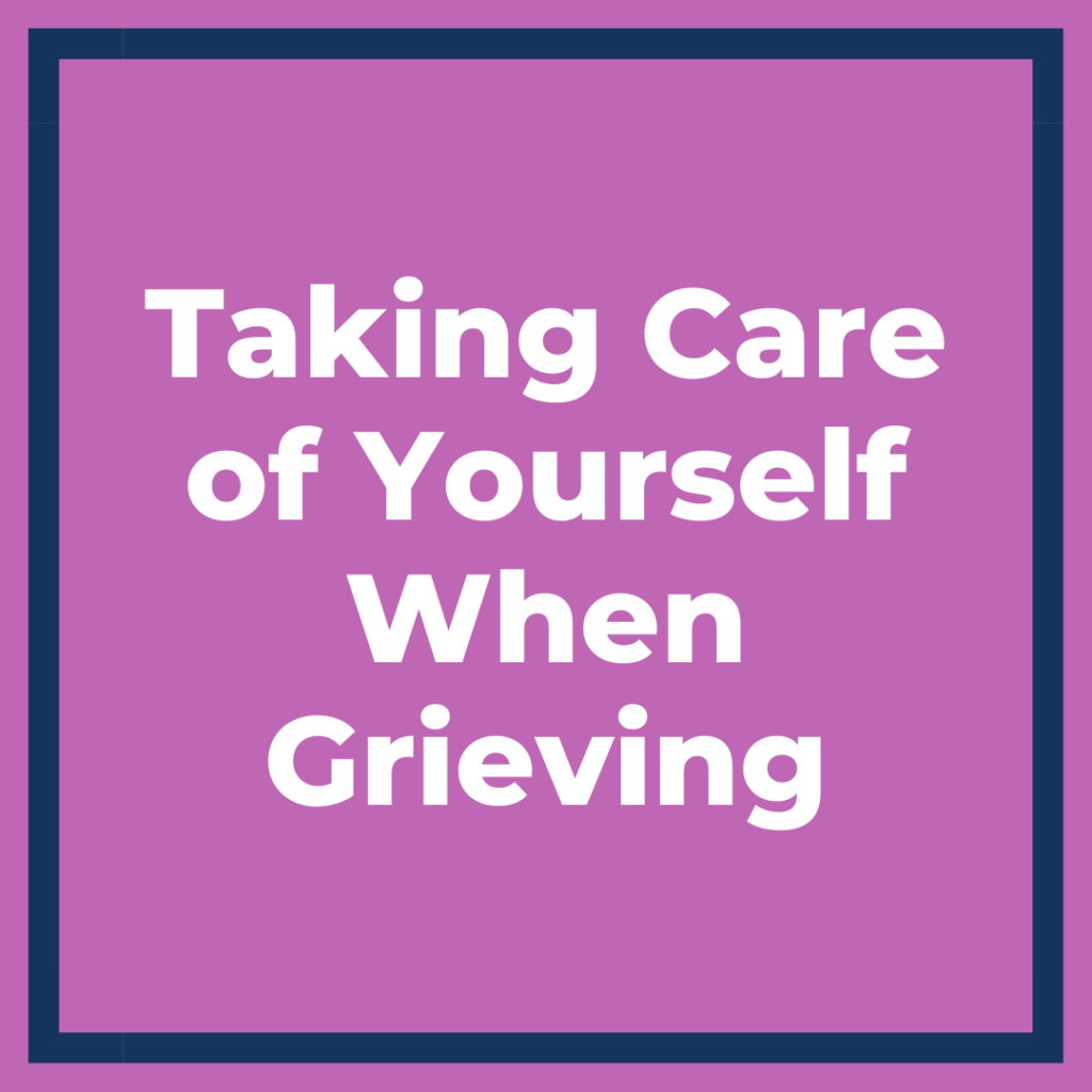 take-care-of-yourself-when-grieving
